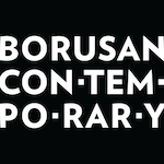 Borusan Contemporary announces three media arts exhibitions on view in U.S. and Istanbul in 2017